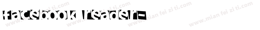 facebook reader字体转换